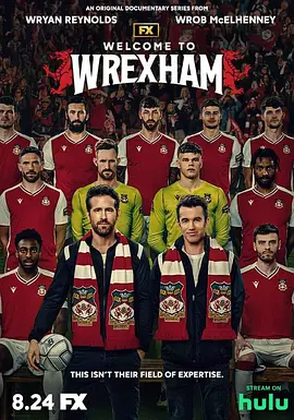 欢迎来到雷克斯汉姆 Welcome to Wrexham (2022)