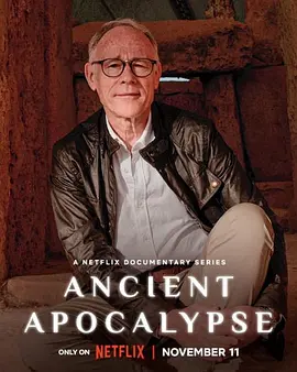 远古启示录 Ancient Apocalypse (2022)