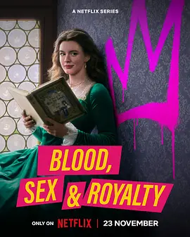 血与性：400年王室风云 Blood, Sex & Royalty (2022)