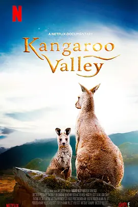 袋鼠谷 Kangaroo Valley (2022)