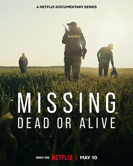 失踪调查组：生死未卜 第一季 Missing: Dead or Alive? Season 1 (2023)